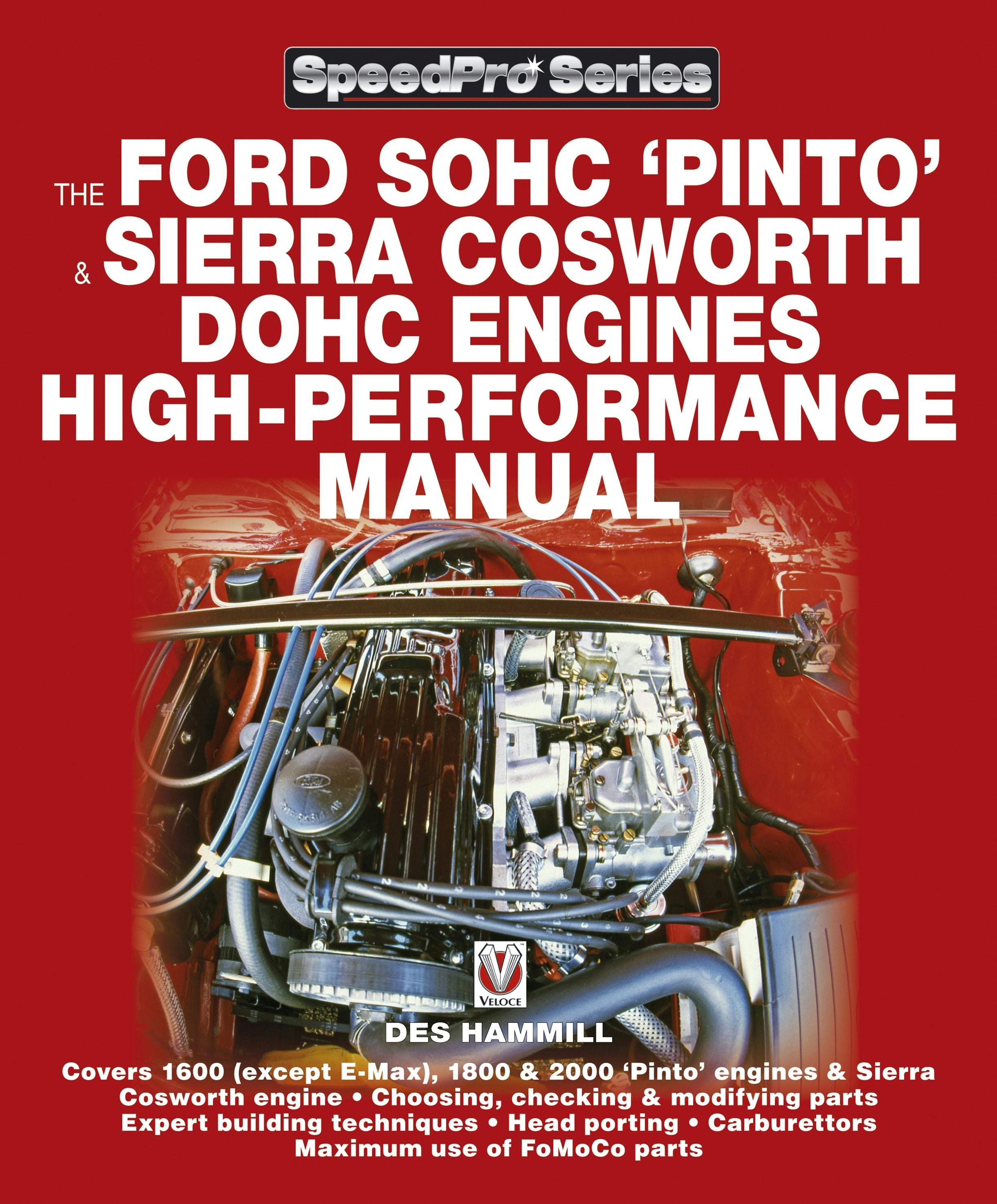 Book cover image for The Ford SOHC Pinto & Sierra Cosworth DOHC Engines high-performance manual ISBN: 9781903706787